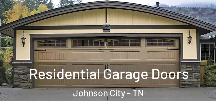  Residential Garage Doors Johnson City - TN